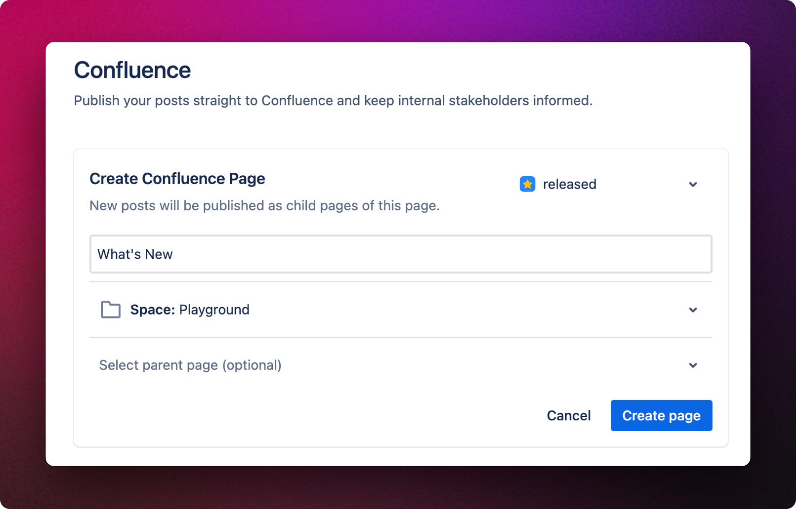 Create a Confluence page to publish your posts